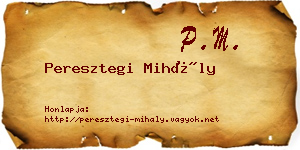 Peresztegi Mihály névjegykártya